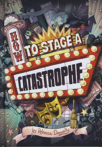 How to Stage a Catastrophe