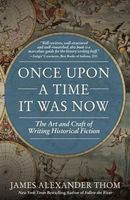 Once Upon a Time It Was Now