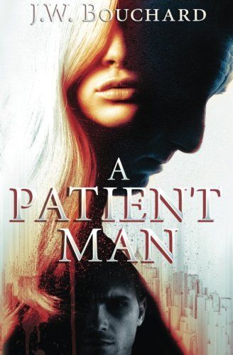 A Patient Man