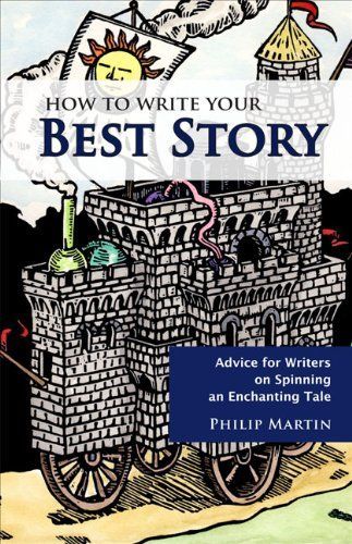 How to Write Your Best Story