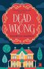 Dead Wrong