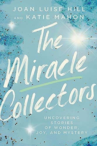 The Miracle Collectors