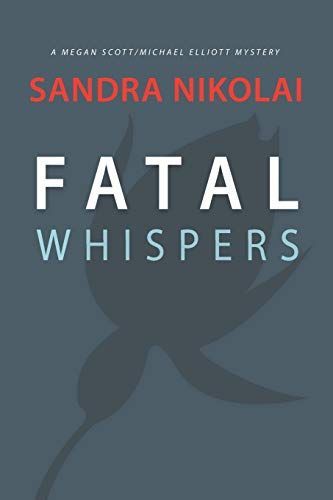 Fatal Whispers