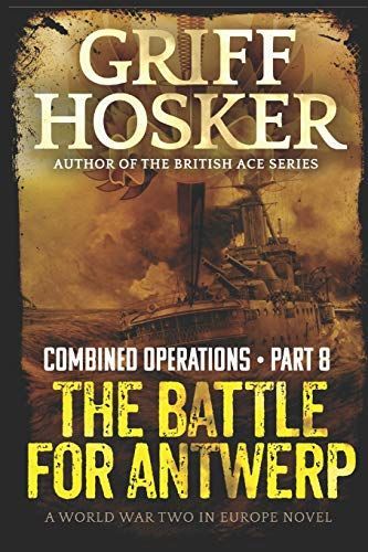 The Battle for Antwerp