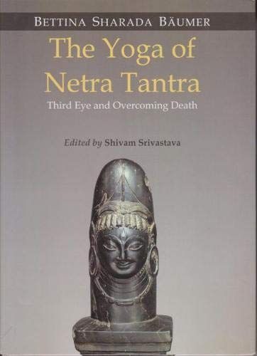 The Yoga of Netra Tantra