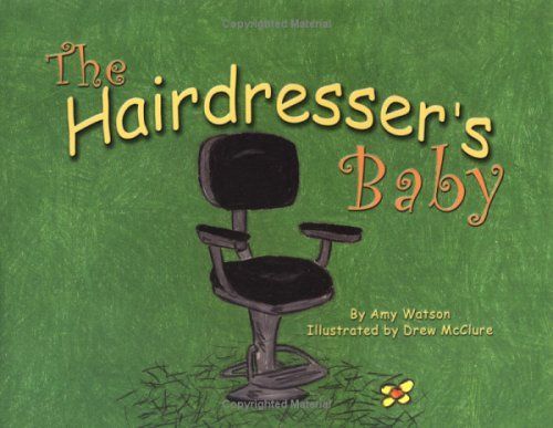 The Hairdresser's Baby