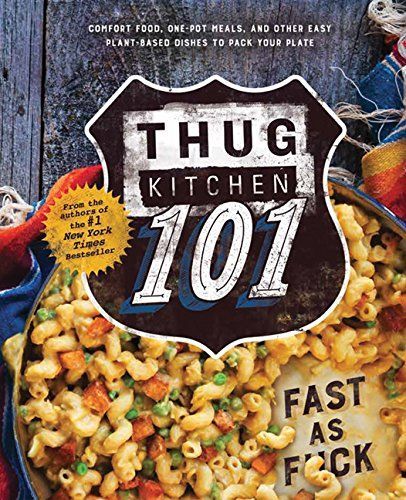 Thug Kitchen 101