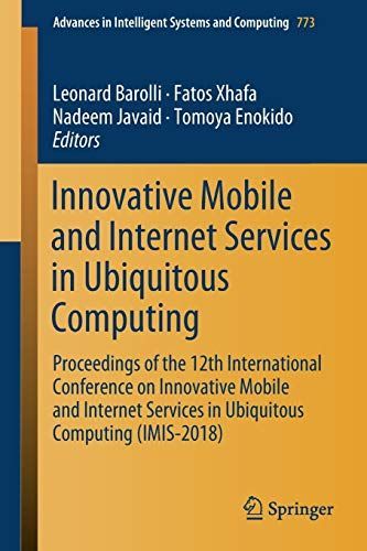 Innovative Mobile and Internet Services in Ubiquitous Computing