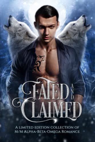 Fated and Claimed: a Gay Paranormal M/M Romance Collection