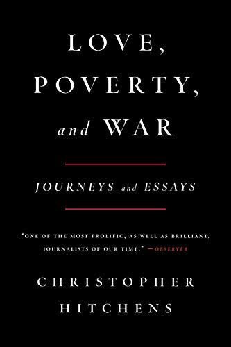 Love, Poverty, and War