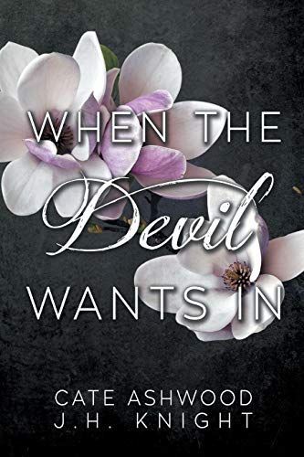 When the Devil Wants in