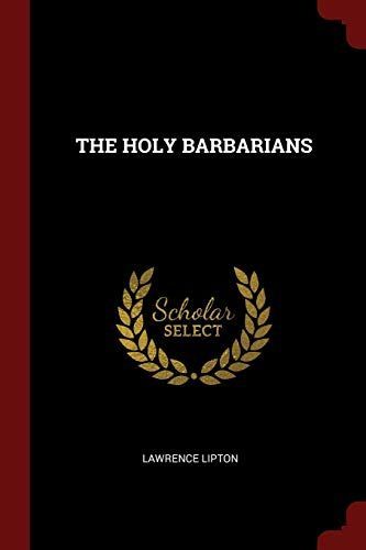 The Holy Barbarians