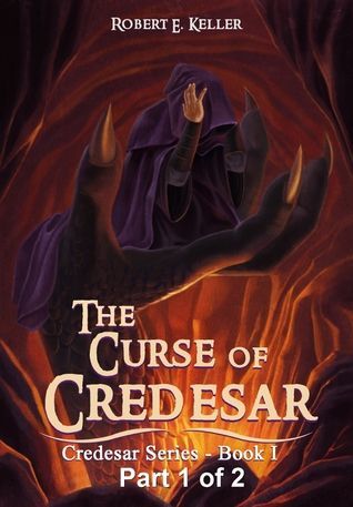 The Curse of Credesar, Part 1