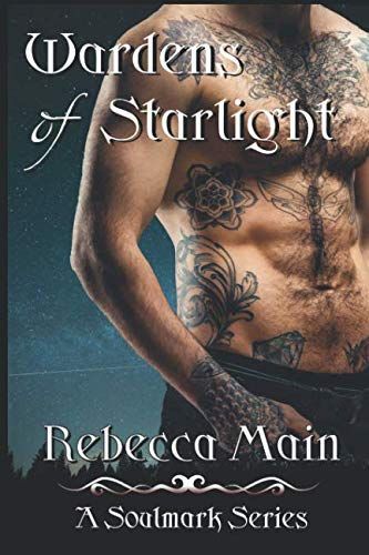 Wardens of Starlight (A Soulmark Series Book 3)