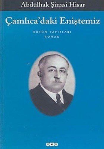 Çamlicadaki eniştemiz