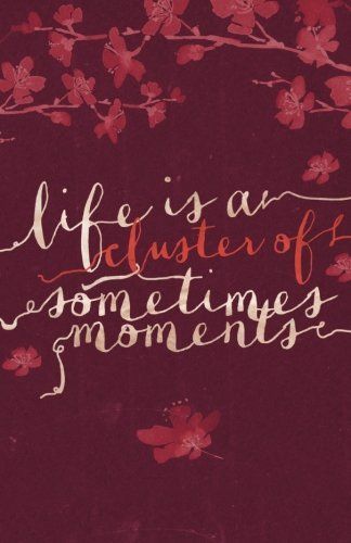 Sometimes Moments Journal