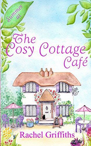 Summer at the Cosy Cottage Cafe