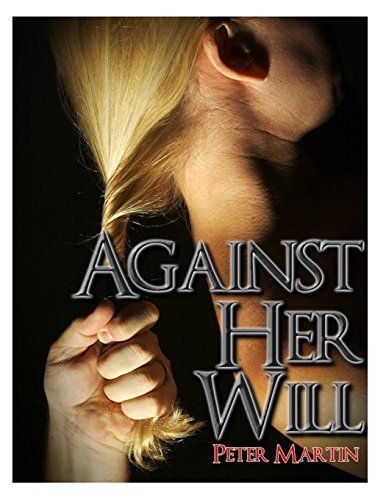 Against Her Will