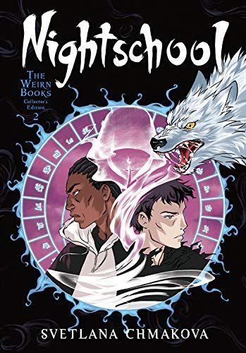 Nightschool: The Weirn Books Collector's Edition, Vol. 2