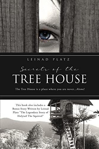 Secrets of the Tree House