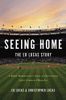 Seeing Home: The Ed Lucas Story