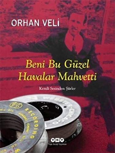 Beni Bu Güzel Havalar Mahvetti