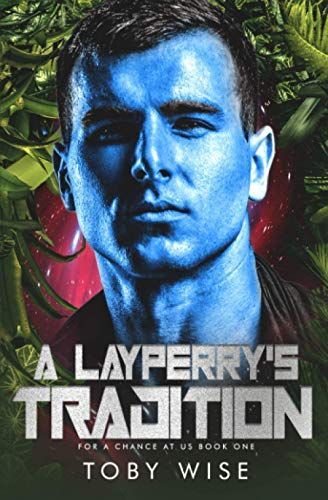 A Layperry's Tradition