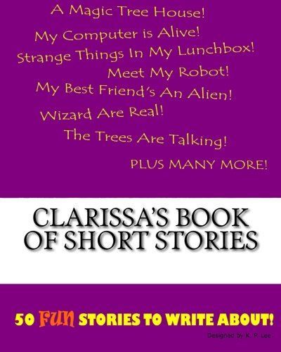 Clarissa's Book of Short Stories