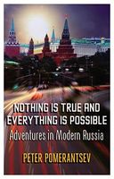 Nothing Is True and Everything Is Possible