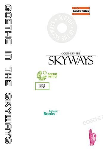Goethe in the Skyways