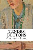Tender Buttons