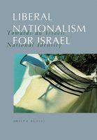 Liberal Nationalism for Israel