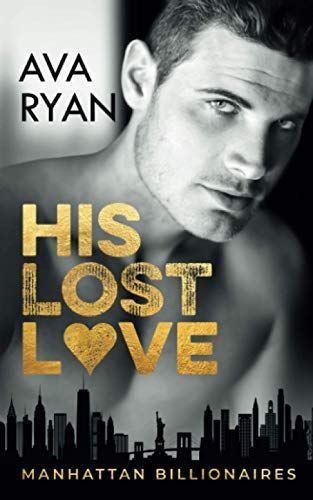 His Lost Love