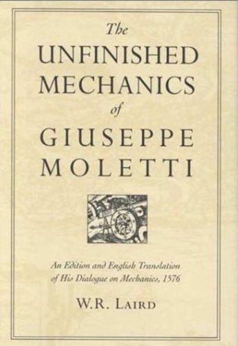 The Unfinished Mechanics of Giuseppe Moletti