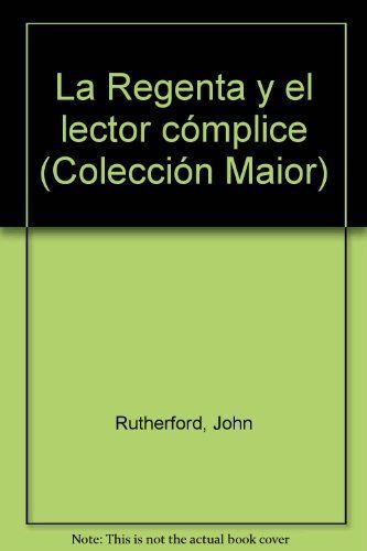 La Regenta y el lector cómplice
