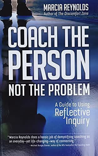 Coach the Person, Not the Problem