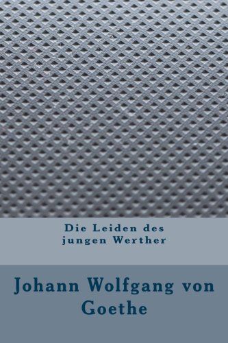 Die Leiden Des Jungen Werther