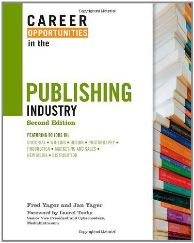 Career Opportunities in the Publishing Industry