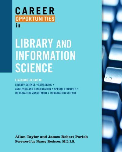 Career Opportunities in Library and Information Science