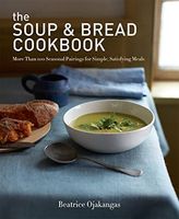 The Soup & Bread Cookbook