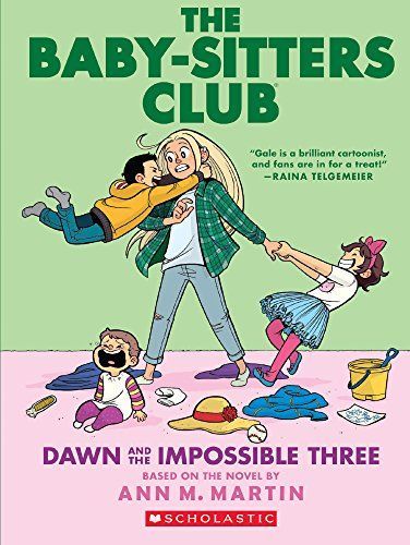 The Baby-Sitters Club: Dawn and the Impossible Three