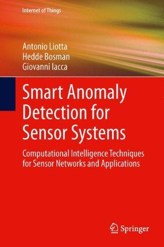 Smart Anomaly Detection for Sensor Systems