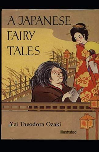 Japanese Fairy Tales Illustrated