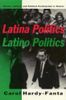 Latina Politics, Latino Politics