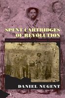 Spent Cartridges of Revolution