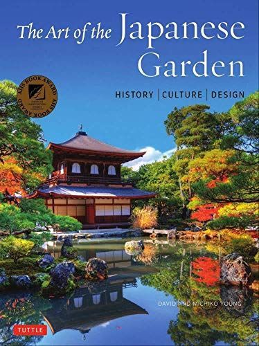 The Art of the Japanese Garden