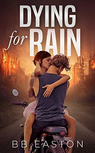 Dying for Rain