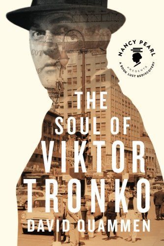The Soul of Viktor Tronko