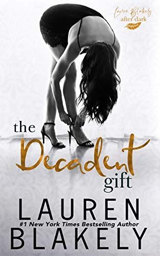 The Decadent Gift