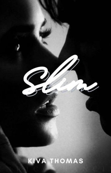 Slim